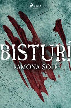 Bisturí  |  Ramona  Solé  Freixes