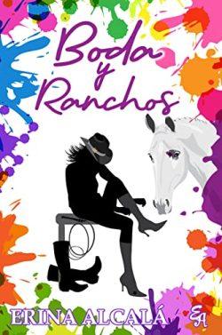 Bodas  y  Ranchos  |  Erina  Alcalá