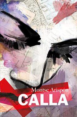 Calla  |  Montse  Arispón