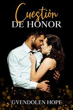 Cuestión  de  honor  |  Gwendolen  Hope