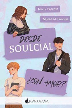 Desde  Soulcial  ¿con  amor?  |  Iria  G.  Parente  &  Selene  M.  Pascual