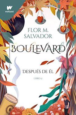Después  de  él  (Boulevard  2)  |  Flor  M.  Salvador  (Reedición  Revisada)