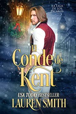 El  Conde  de  Kent  (La  Liga  de  los  Picaros  11)  |  Lauren  Smith