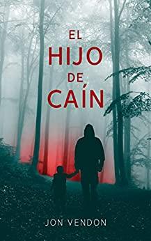 El  hijo  de  Cain  |  Jon  Vendon