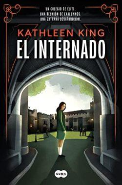 El  internado  |  Kathleen  King