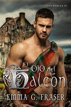 El  ojo  del  Halcón  (Indomables  3)  |  Emma  G.  Fraser