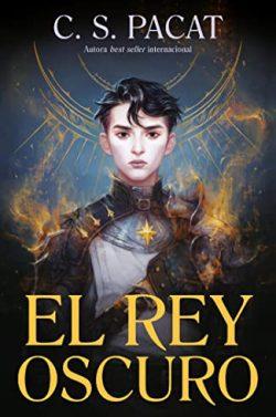 El  rey  oscuro  |  C.S.  Pacat