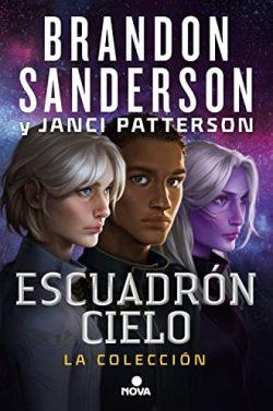 Escuadrón  Cielo.  La  colección  |  Brandon  Sanderson  &  Janci  Patterson