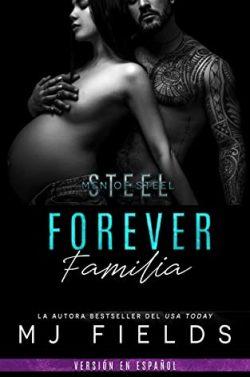 Forever  Familia  (Los  hermanos  Steel  4)  |  M.J.  Fields