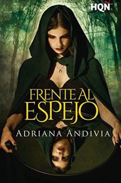 Frente  al  espejo  |  Adriana  Andivia