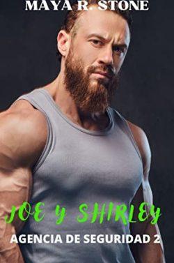 Joe  Y  Shirley  (Agencia  de  seguridad  2)  |  Maya  R.  Stone