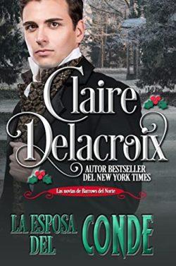 La  esposa  del  conde  (Las  novias  de  Barrows  del  Norte  4)  |  Claire  Delacroix