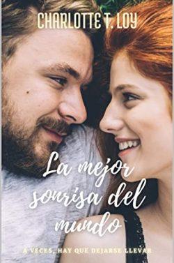La  mejor  sonrisa  del  mundo  |  Charlotte  T.  Loy