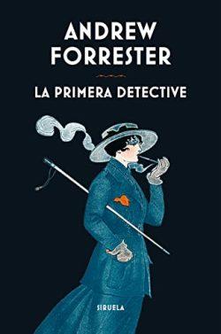 La  primera  detective  |  Andrew  Forrester