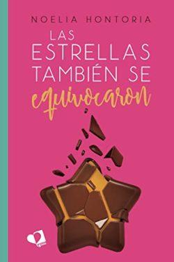 Las  estrellas  también  se  equivocaron  |  Noelia  Hontoria