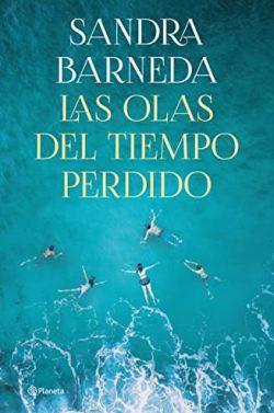 Las  olas  del  tiempo  perdido  |  Sandra  Barneda
