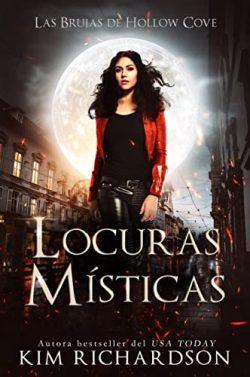Locuras  Místicas  (Las  Brujas  de  Hollow  Cove  8)  |  Kim  Richardson