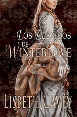 Los  Elegidos  de  Winterlove  |  Lisbeth  Cavey