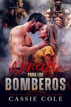 Niñera  para  los  bomberos  |  Cassie  Cole