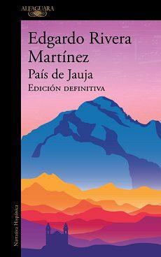 País  de  Jauja  |  Edgardo  Rivera  Martínez