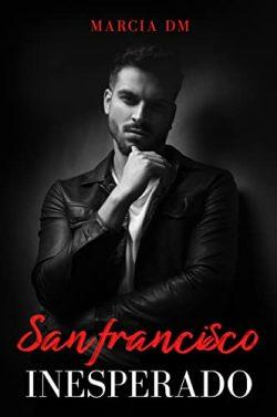 San  Francisco  Inesperado  (Hermanos  Walker  4)  |  Marcia  DM