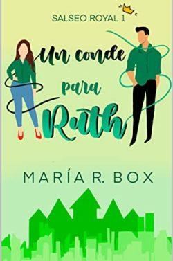 Un  conde  para  Ruth  (Salseo  Royal  1)  |  María  R.  Box