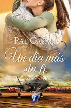 Un  día  más  sin  ti  |  Pat  Casalà
